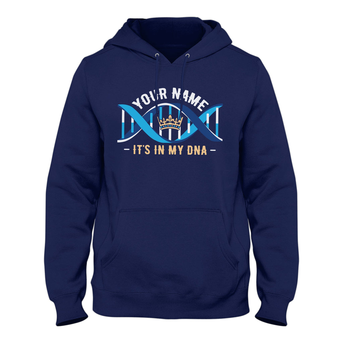 Custom Name - It’s in My DNA T-Shirt & Hoodie