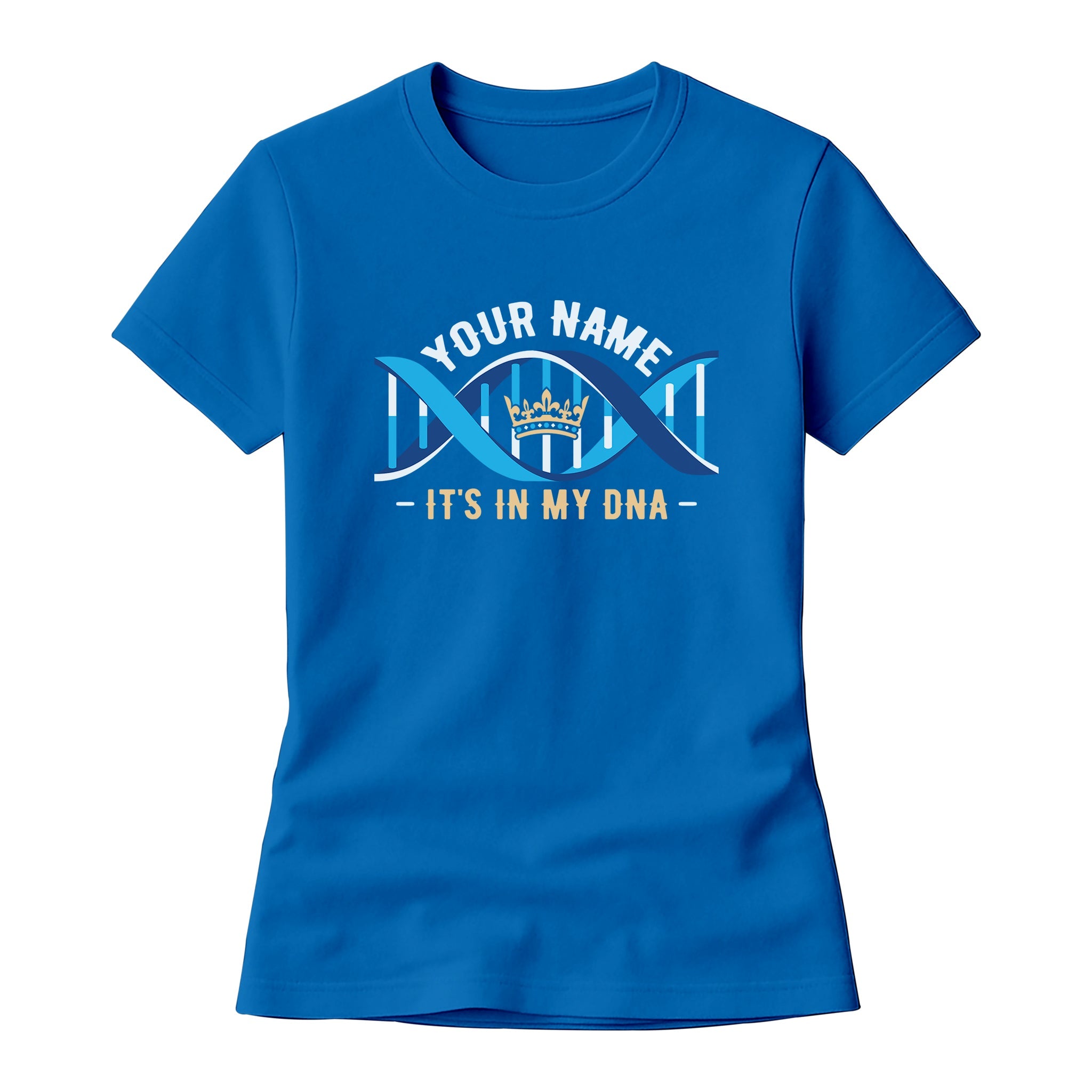 Custom Name - It’s in My DNA T-Shirt & Hoodie